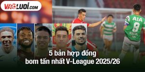 5 bản hợp đồng bom tấn nhất Vleague 2025/26