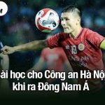 Bài học cho Công an Hà Nội khi ra Đông Nam Á