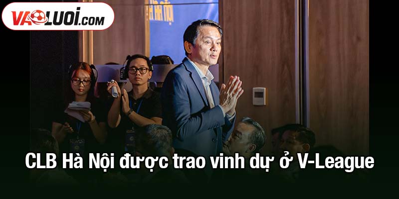 CLB Hà Nội được trao vinh dự ở V-League