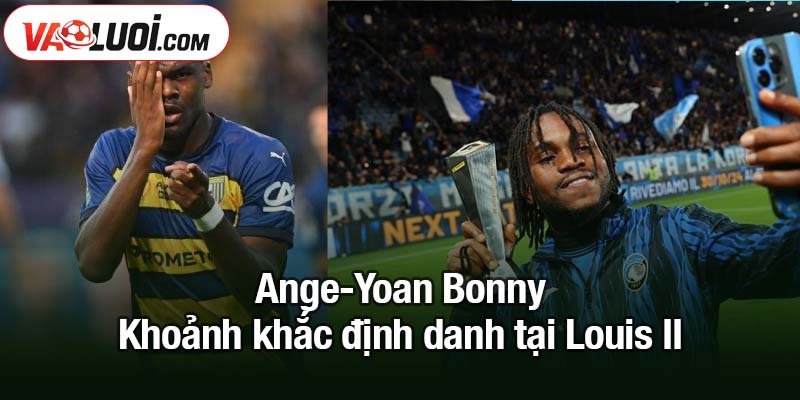 Inter đã tìm ra song sát đáng gờm cho mùa giải 2025/26 Ange-Yoan Bonny: Khoảnh khắc định danh tại Louis II