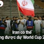 Iran có thể không được dự World Cup 2026