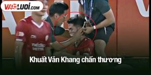 Khuất Văn Khang chấn thương