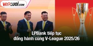 LPBank tiếp tục đồng hành cùng V-League 2025/26