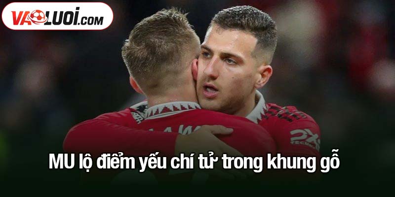MU lộ điểm yếu chí tử trong cuộc đua khốc liệt Ngoại hạng Anh MU lộ điểm yếu chí tử trong khung gỗ
