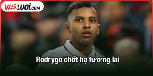 Rodrygo chốt hạ tương lai