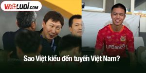 sao Việt kiều đến tuyển Việt Nam?