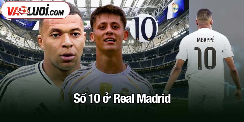 Số 10 ở Real Madrid