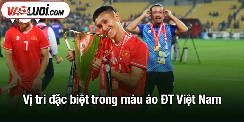 Trụ cột Việt Nam từng chấn thương nặng trải lòng trước V-League 2025/26 Vị trí đặc biệt trong màu áo ĐT Việt Nam