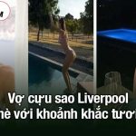 Vợ cựu sao Liverpool đón hè tươi mát
