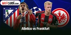 Atletico vs Frankfurt