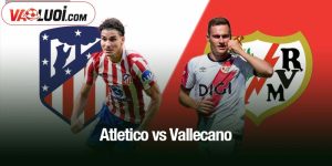 Atletico vs Vallecano