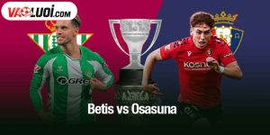 Betis vs Osasuna