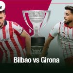 Bilbao vs Girona