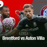 Brentford vs Aston Villa