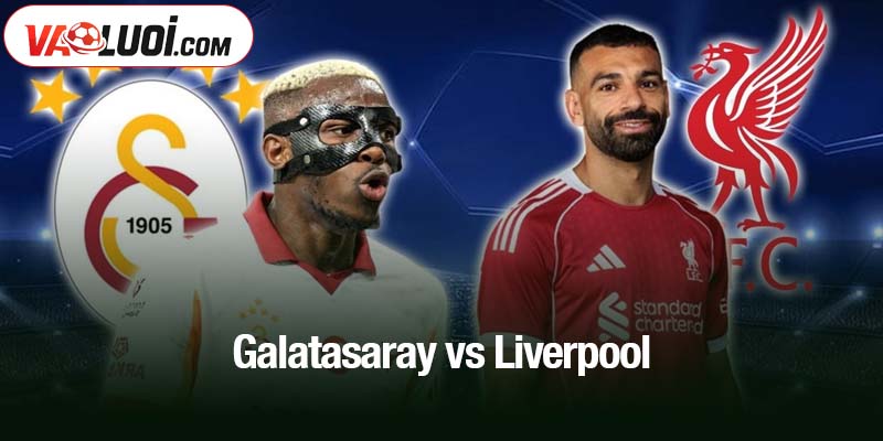 Galatasaray vs Liverpool