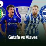 Getafe vs Alaves