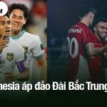 Indonesia áp đảo Đài Bắc Trung Hoa