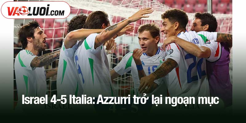 Israel 4-5 Italia