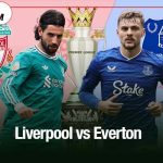 Liverpool vs Everton