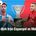 Nhận định trận Espanyol vs Mallorca