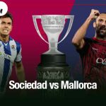 Sociedad vs Mallorca