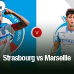 Strasbourg vs Marseille