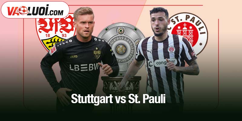 Stuttgart vs St. Pauli