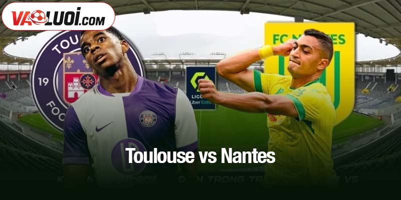 Toulouse vs Nantes