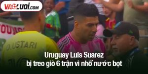 Luis Suarez bị treo giò 6 trận vì nhổ nước bọt