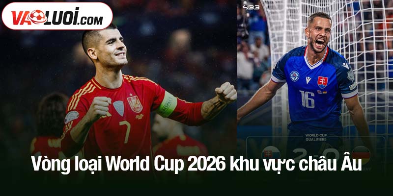 Vòng loại World Cup 2026 khu vực châu Âu