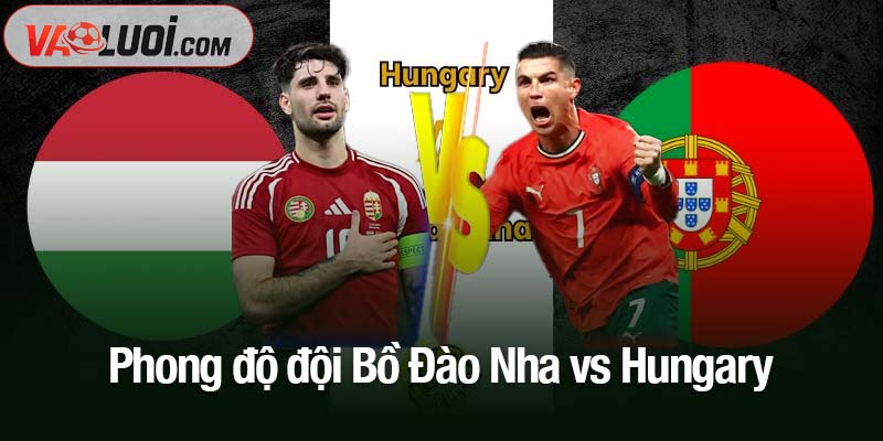 Soi kèo Bồ Đào Nha vs Hungary, 01h45 ngày 15/10: Cơ hội sớm tới World Cup 2026 Phong độ đội Bồ Đào Nha vs Hungary