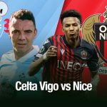 Celta Vigo vs Nice