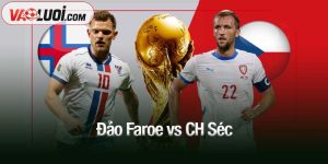 Đảo Faroe vs CH Séc