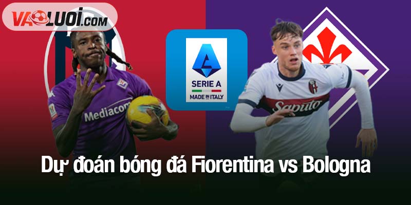 Phân tích bóng đá Fiorentina vs Bologna, 00h00 ngày 27/10: Bản nhạc khải hoàn Dự đoán bóng đá Fiorentina vs Bologna