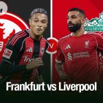 Frankfurt vs Liverpool