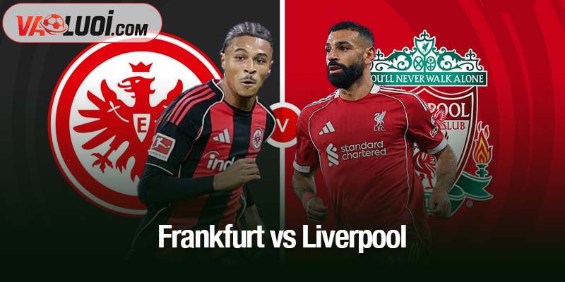 Frankfurt vs Liverpool