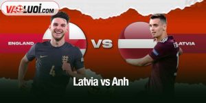 Latvia vs Anh