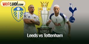 Leeds vs Tottenham