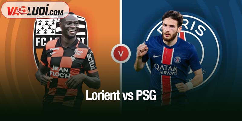 Trước giờ G Lorient vs PSG, 01h00 ngày 30/10: PSG có bứt phá? Lorient vs PSG