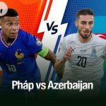Pháp vs Azerbaijan