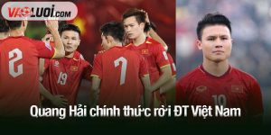Quang Hải chính thức rời ĐT Việt Nam