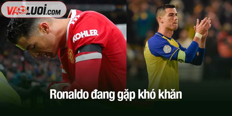 Cristiano Ronaldo đang gặp khó khăn từ khi chuyển đến CLB Al Nassr Ronaldo đang gặp khó khăn