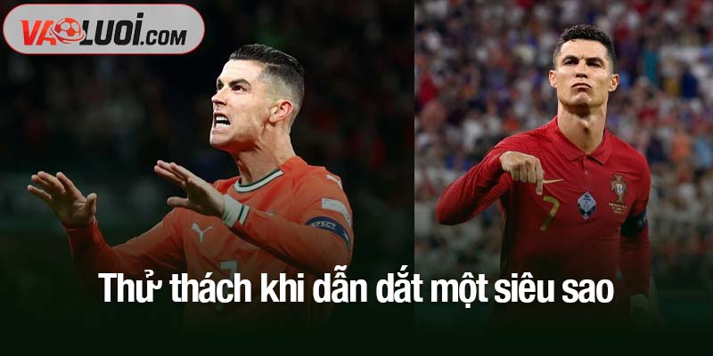 Huyền thoại Ronaldo bị chê tệ nhất ở một điểm bất ngờ Thử thách khi dẫn dắt một siêu sao