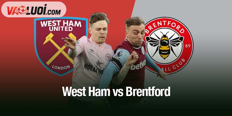 West Ham vs Brentford