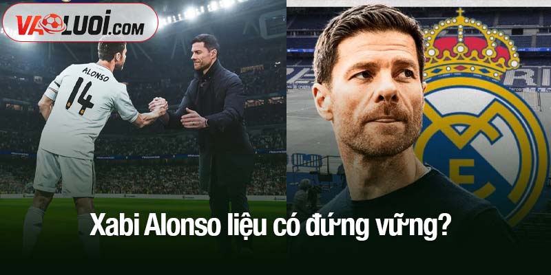 Xabi Alonso liệu có đứng vững?
