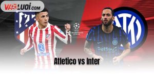 Atletico vs Inter
