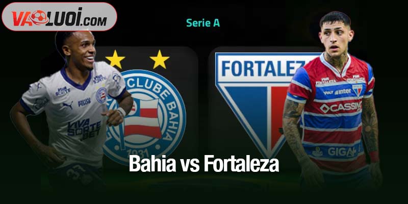 Bahia vs Fortaleza