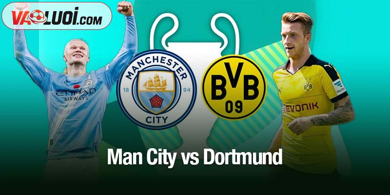 Man City vs Dortmund
