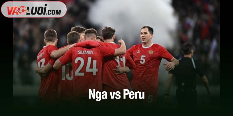 Nhận định Nga vs Peru, 0h00 ngày 13/11: Chủ nhà tiếp tục phong độ nổi bật Nga vs Peru