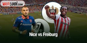 Nice vs Freiburg